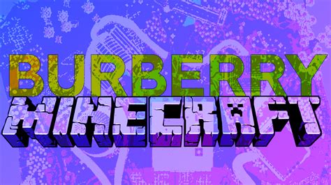 burberry and minecraft partnership|minecraft x burberry download.